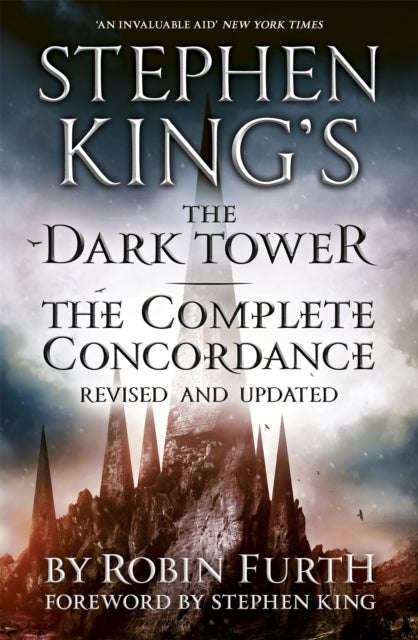 Book cover of: Stephen King's The Dark Tower: The Complete Concordance