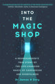 Into the Magic Shop, A neurosurgeon's true story of the life-changing magic of mindfulness and compassion that inspired the hit K-pop band BTS 9781444786194 James Doty
