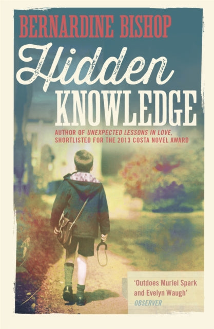 Book cover of: Hidden Knowledge. By: Bernardine Bishop