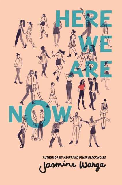 Book cover of: Here We Are Now. By: Jasmine Warga