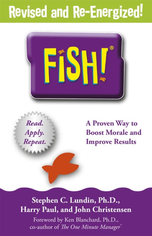 Fish!, A remarkable way to boost morale and improve results, over 6 million copies sold