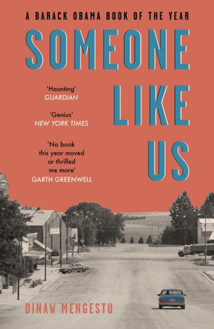 Someone Like Us, 'No book this year moved or thrilled me more' - Garth Greenwell