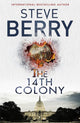 Book cover of: 14th Colony. By: Steve Berry