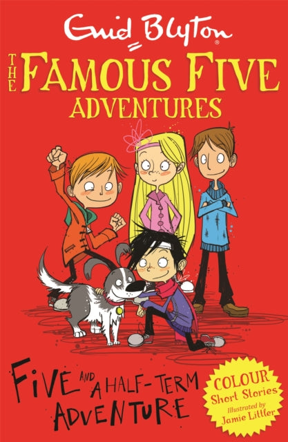 Book cover of: Famous Five Colour Short Stories: Five and a Half-Term Adventure