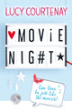 Book cover of: Movie Night. By: Lucy Courtenay