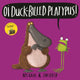 Oi Duck-billed Platypus! 9781444937336 Kes Gray