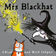 Book cover of: Mrs Blackhat. By: Mick Inkpen