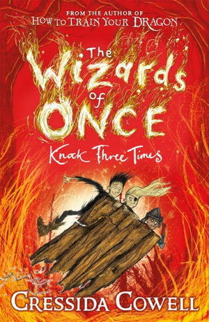 Wizards of Once: Knock Three Times, Book 3