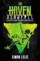 Book cover of: Haven: Deadfall. By: Simon Lelic