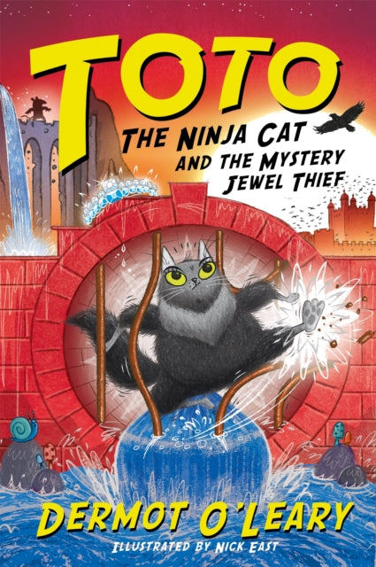 Toto the Ninja Cat and the Mystery Jewel Thief, Book 4 9781444952087 Dermot O'Leary