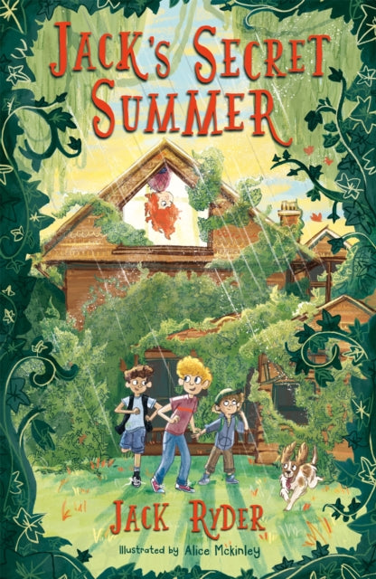 Book cover of: Jack's Secret Summer. By: Jack Ryder