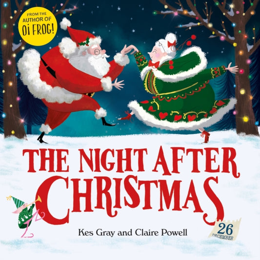 Book cover of: Night After Christmas. By: Kes Gray