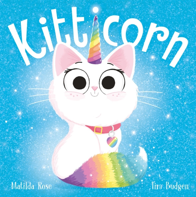 Book cover of: Magic Pet Shop: Kitticorn. By: Matilda Rose