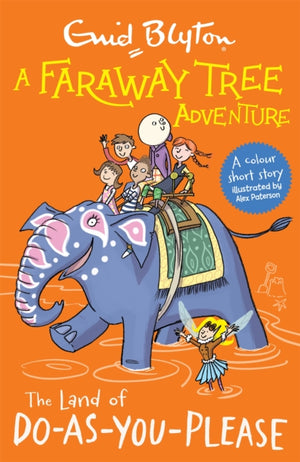 Faraway Tree Adventure: The Land of Do-As-You-Please, Colour Short Stories