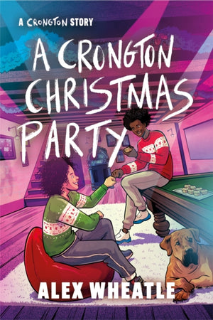 Crongton Story: A Crongton Christmas Party, Book 5