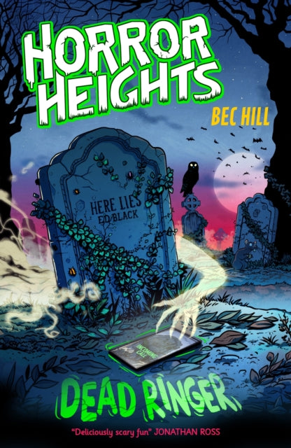 Book cover of: Horror Heights: Dead Ringer. By: Bec Hill