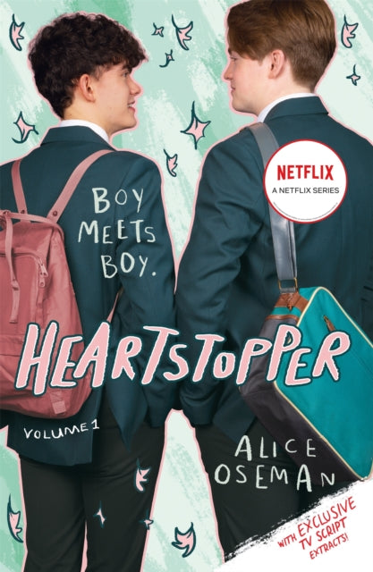 Heartstopper Volume 1, The bestselling graphic novel, now on Netflix!