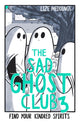 The Sad Ghost Club Volume 3, Find Your Kindred Spirits 9781444969429 Lize Meddings