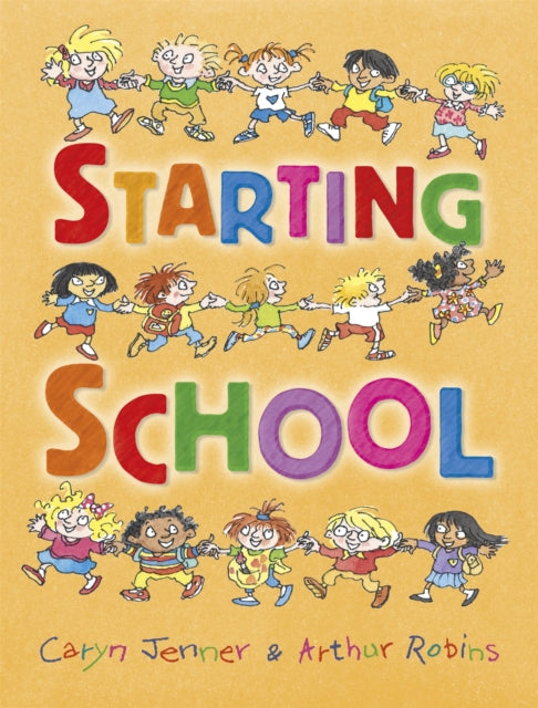 Starting School 9781445100951 Arthur Robins