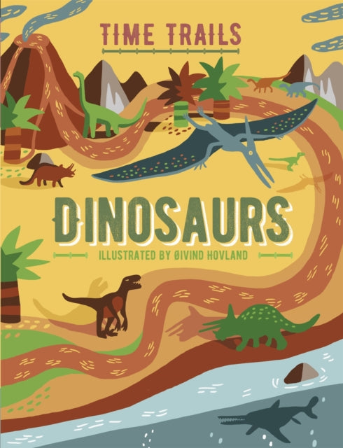 Book cover of: Time Trails: Dinosaurs. By: Liz Gogerly