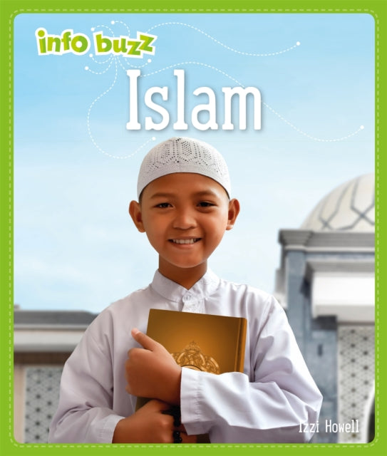 Book cover of: Info Buzz: Religion: Islam. By: Izzi Howell