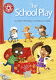Book cover of: Reading Champion: The School Play. By: Katie Woolley