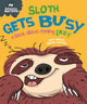 Book cover of: Behaviour Matters: Sloth Gets Busy. By: Sue Graves