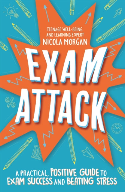 Book cover of: Exam Attack. By: Nicola Morgan
