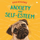 Book cover of: Build Resilience: Anxiety and Self-Esteem. By: Honor Head