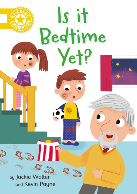 Book cover of: Reading Champion: Is it Bedtime Yet?. By: Jackie Walter