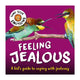 Book cover of: Tame Your Emotions: Feeling Jealous. By: Susie Williams