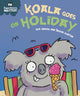 Book cover of: Experiences Matter: Koala Goes on Holiday. By: Sue Graves