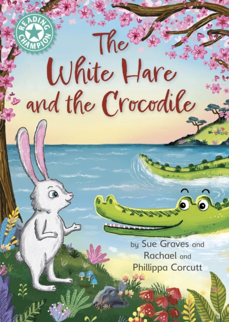 Book cover of: Reading Champion: The White Hare and the Crocodile. By: Franklin Watts