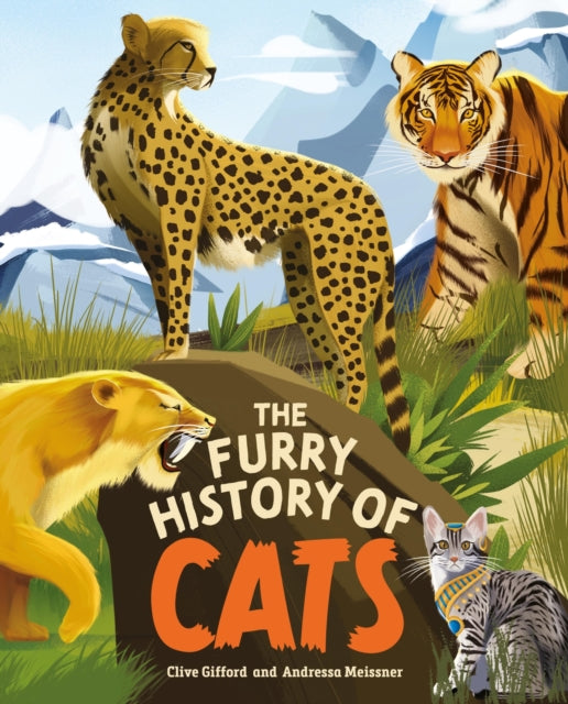 Book cover of: Furry History of Cats. By: Clive Gifford