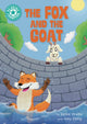 Reading Champion: The Fox and the Goat, Independent reading Turquoise 7 9781445193670 Jackie Walter