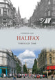 Book cover of: Halifax Through Time. By: Stephen Gee
