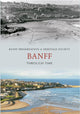 Book cover of: Banff Through Time. By: Julian Watson