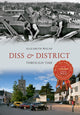 Book cover of: Diss & District Through Time. By: Elizabeth Walne