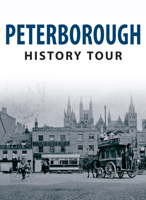 Book cover of: Peterborough History Tour. By: June Bull