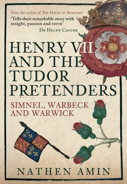 Book cover of: Henry VII and the Tudor Pretenders. By: Nathen Amin
