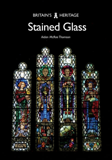Book cover of: Stained Glass. By: Aidan McRae Thomson