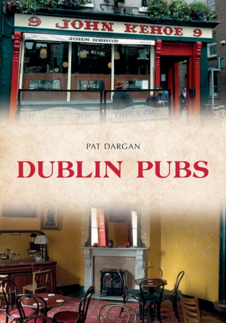Book cover of: Dublin Pubs. By: Pat Dargan