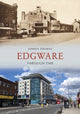 Book cover of: Edgware Through Time. By: Joshua Thomas