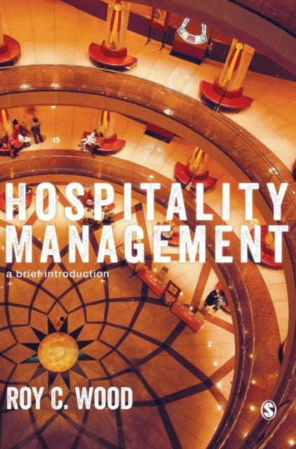 Book cover of: Hospitality Management. By: Roy C. Wood