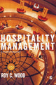 Book cover of: Hospitality Management. By: Roy C. Wood