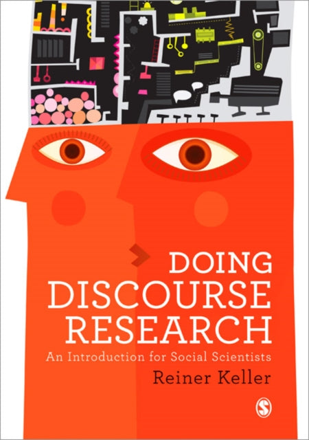 Book cover of: Doing Discourse Research. By: Reiner Keller