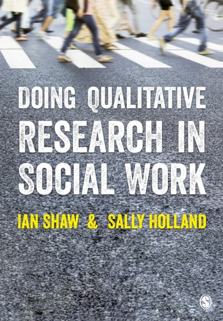 Book cover of: Doing Qualitative Research in Social Work. By: Ian Shaw