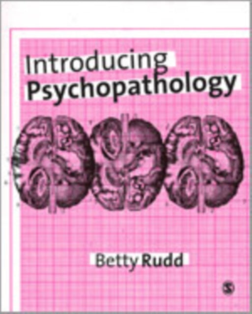 Book cover of: Introducing Psychopathology. By: Betty Rudd