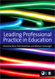 Book cover of: Leading Professional Practice in Education