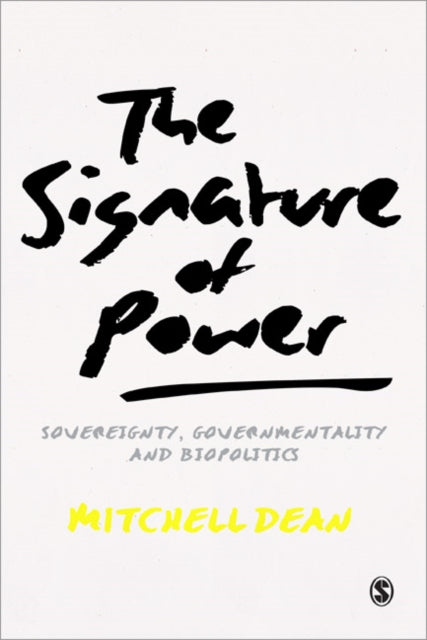 Book cover of: Signature of Power. By: Mitchell M. Dean